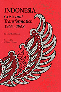 Indonesia: Crisis and Transformation, 1965-1968
