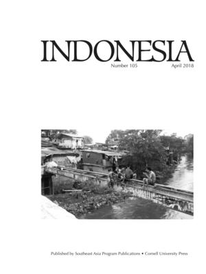 Indonesia Journal: April 2018 - Barker, Joshua (Editor), and Tagliacozzo, Eric, Professor (Editor)