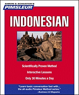 Indonesian, Compact: Learn to Speak and Understand Indonesian with Pimsleur Language Programs