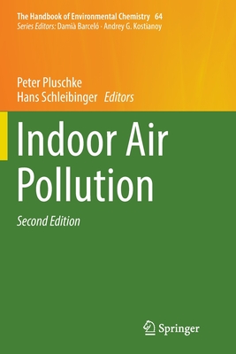 Indoor Air Pollution - Pluschke, Peter (Editor), and Schleibinger, Hans (Editor)