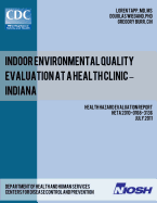 Indoor Environmental Quality Evaluation at a Health Clinic - Indiana