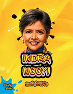 Indra Nooyi Book for Kids: The biography of a great business leader and strategic thinker for girls. Colored Pages.