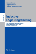 Inductive Logic Programming: 25th International Conference, Ilp 2015, Kyoto, Japan, August 20-22, 2015, Revised Selected Papers