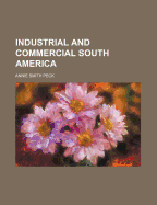 Industrial and Commercial South America