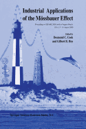 Industrial Applications of the Mssbauer Effect: Proceedings of Isiame 2000 Held in Virginia Beach, Usa, 13-18 August 2000
