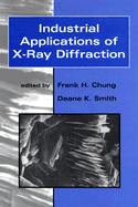 Industrial Applications of X-Ray Diffraction