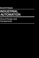 Industrial Automation: Circuit Design and Components