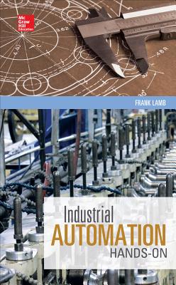 Industrial Automation: Hands On - Lamb, Frank