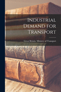 Industrial Demand for Transport