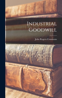 Industrial Goodwill - Commons, John Rogers