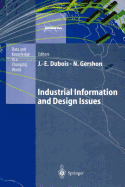 Industrial Information and Design Issues