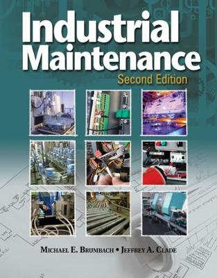 Industrial Maintenance - Brumbach, Michael, and Clade, Jeffrey