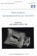 Industrial microbiological testing