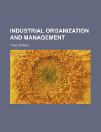 Industrial Organization and Management