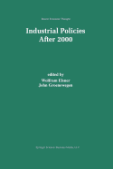 Industrial Policies After 2000