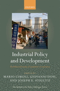 Industrial Policy and Development: The Political Economy of Capabilities Accumulation