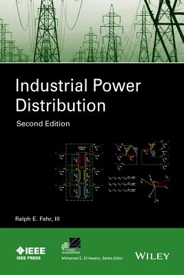 Industrial Power Distribution - Fehr, Ralph