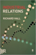 Industrial Relations: A Current Review