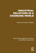 Industrial relations in a changing world