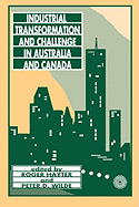 Industrial Transformation and Challenge in Australia and Canada: Volume 164