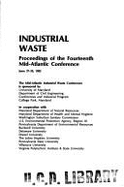 Industrial Waste: Fourteenth Mid-Atlantic Conference