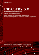 Industry 5.0: A New Revolution Through Human-Centric Solution