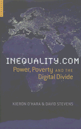Inequality.com: Politics, Poverty and the Digital Divide