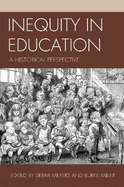 Inequity in Education: A Historical Perspective