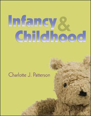 Infancy & Childhood - Patterson, Charlotte J, Ph.D.