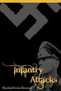 Infantry Attacks