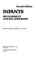 Infants: Development and Relationships