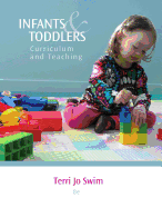 Infants & Toddlers: Curriculum and Teaching