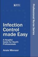 Infection Control Made Easy: A Hospital Guide for Health Professionals