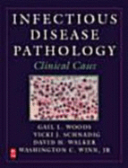 Infectious Disease Pathology: Clinical Cases