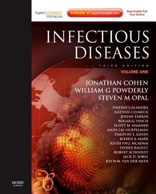 Infectious Diseases: Expert Consult Premium Edition: Enhanced Online Features and Print - Cohen, Jonathan, SC, Frcp, Frcpe, and Powderly, William G, MD, and Opal, Steven M, MD