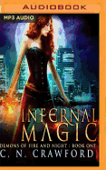 Infernal Magic: An Urban Fantasy Novel