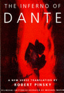 Inferno of Dante: A New Verse Translation - Alighieri, Dante, and Mazur, Michael (Illustrator), and Pinsky, Robert (Translated by)