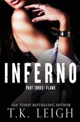 Inferno: Part 3 - Leigh, T K