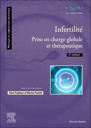 Infertilit: Prise En Charge Globale Et Thrapeutique