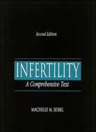 Infertility: A Comprehensive Text