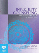 Infertility Counseling: A Comprehensive Handbook for Clinicians