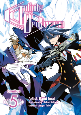Infinite Dendrogram (Manga): Omnibus 5: Volume 5 - Kaidou, Sakon (Original Author), and Imai, Kami, and Hodgson, Andrew (Translated by)