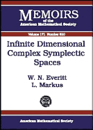 Infinite Dimensional Complex Sympletic Spaces - Everitt, W N, and Huebschmann, Johannes