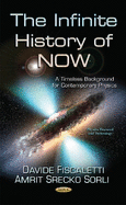 Infinite History of NOW: A Timeless Background for Contemporary Physics