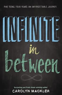 Infinite in Between - Mackler, Carolyn