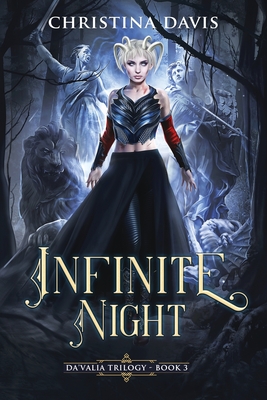 Infinite Night - Davis, Christina, and Tudorica, Ruxandra (Cover design by)