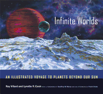 Infinite Worlds: An Illustrated Voyage to Planets Beyond Our Sun