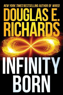Infinity Born - Richards, Douglas E