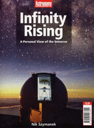 Infinity Rising: A Personal View of the Universe