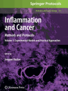 Inflammation and Cancer: Methods and Protocols: Volume 1, Experimental Models and Practical Approaches